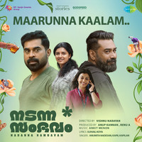 Maarunna Kaalam (From "Nadanna Sambavam")