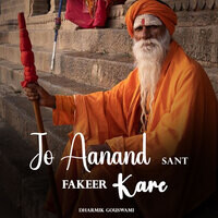 Jo Aanand Sant Fakeer Kare