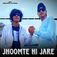 Jhoomte Hi Jare