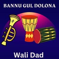 Bannu Gul Dolona