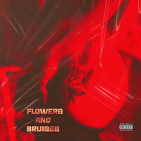 Flowers and Bruises