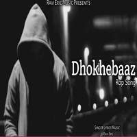 Dhokebaaz Rap Song