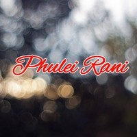 Phulei Rani