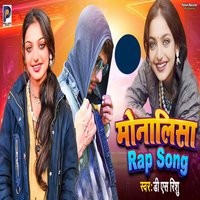 Monalisha Rap Song