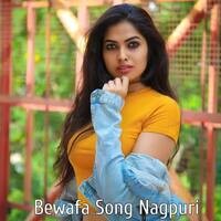 Bewafa Song Nagpuri