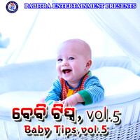 Baby Tips, Vol. 5