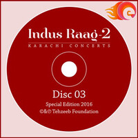 Indus Raag 2 Disk 3