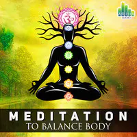 Meditation To Balance Body