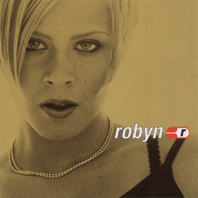 Just Another Girlfriend MP3 Song Download by Robyn (Robyn Is Here Just Another Girlfriend MP3 Song Download by Robyn (Robyn Is Here
