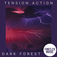 Tension Action - Dark Forest