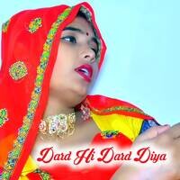 Dard Hi Dard Diya