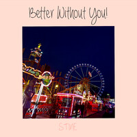 Better Without You