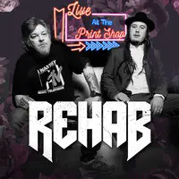 Rehab (Live at the Print Shop)