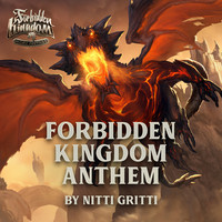 Forbidden Kingdom Anthem