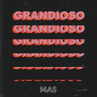 Grandioso