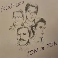 Four You (Ton in Ton)