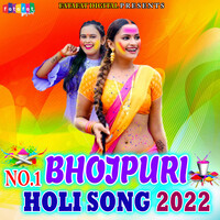 No.1 Bhojpuri Holi Song 2022