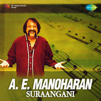 A. E. Manoharan - Suraangani