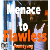 Menace to Flawless