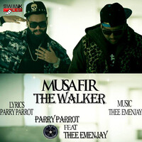 Musafir (The Walker)