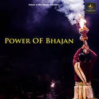 Power Of Bhajan