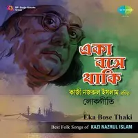 Best Folk Songs Of Kazi Nazrul Islam