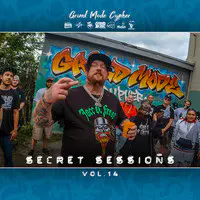 Grind Mode Cypher Secret Sessions, Vol. 14