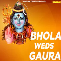 Bhola Weds Gaura