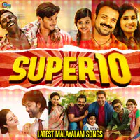 Super 10 Latest Malayalam Songs