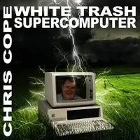 Aneurysm MP3 Song Download by Chris Cope (White Trash Super ...