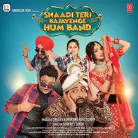 Shaadi Teri Bajayenge Hum Band