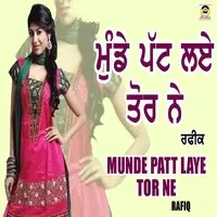 Munde Patt Laye Tor Ne