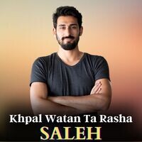 Khpal Watan Ta Rasha