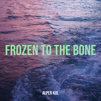 Frozen to the Bone