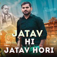 JATAV HI JATAV HORI