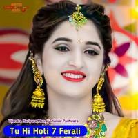 Tu Hi Hoti 7 Ferali