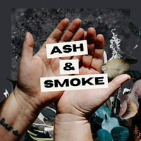 Ash & Smoke