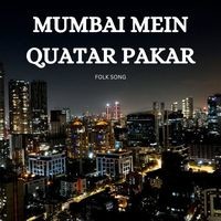 MUMBAI MEIN QUATAR PAKAR