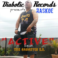 Active (feat. the Gangster E.C)