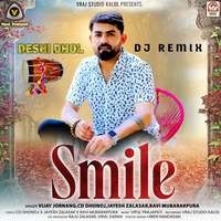 Smile (Desi Dhol-Remix)