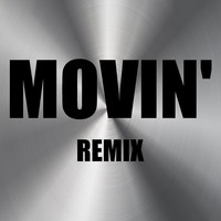 Movin' (remix) [Instrumental Version]