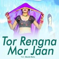 Tor Rengna Mor Jaan