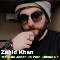 Mata Da Janan Da Para Khkule De