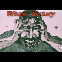 Worst Enemy