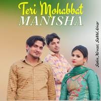 Teri Mohabbat Manisha