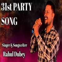 31st Party Song