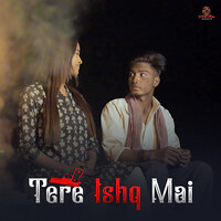 Tere Ishq Mai