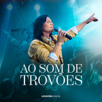 Ao Som De Trovões (Ao Vivo)