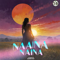 Naaina Naina