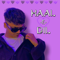 Haal-E-Dil Song Download: Play & Listen Haal-E-Dil all MP3 Song by Kavi ...